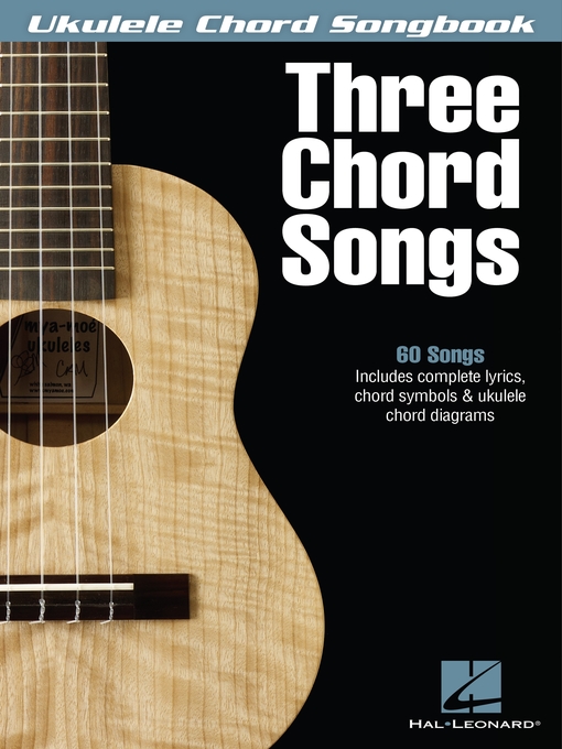 Title details for Three Chord Songs (Songbook) by Hal Leonard Corp. - Available